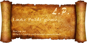 Lautz Pelágiusz névjegykártya